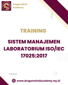 TRAINING SISTEM MANAJEMEN LABORATORIUM ISO/IEC 17025:2017