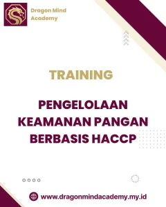 TRAINING PENGELOLAAN KEAMANAN PANGAN BERBASIS HACCP