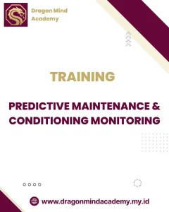 TRAINING PREDICTIVE MAINTENANCE & CONDITIONING MONITORING