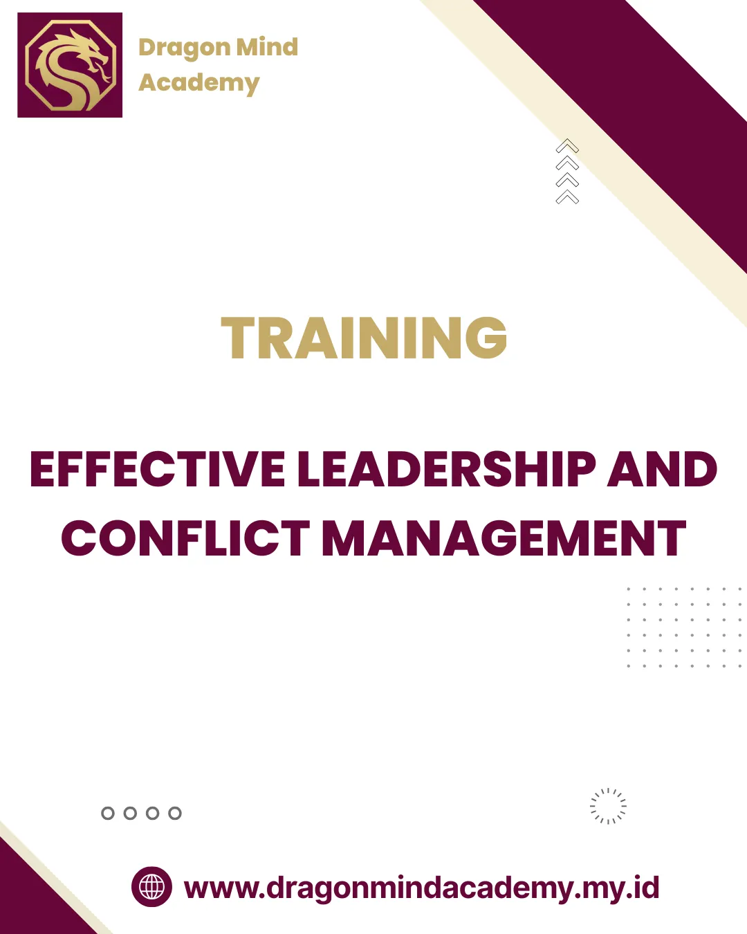 TRAINING EFFECTIVE LEADERSHIP AND CONFLICT MANAGEMENT