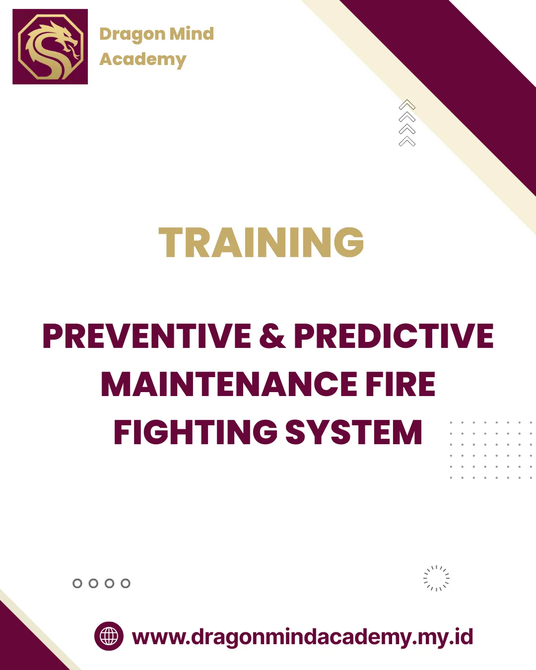 TRAINING PREVENTIVE & PREDICTIVE MAINTENANCE FIRE FIGHTING SYSTEM