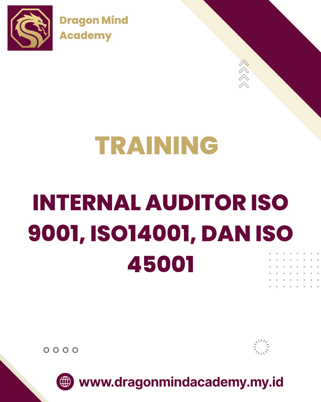 TRAINING INTERNAL AUDITOR ISO 9001, ISO14001, DAN ISO 45001