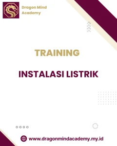 TRAINING PEMASANGAN INSTALASI LISTRIK