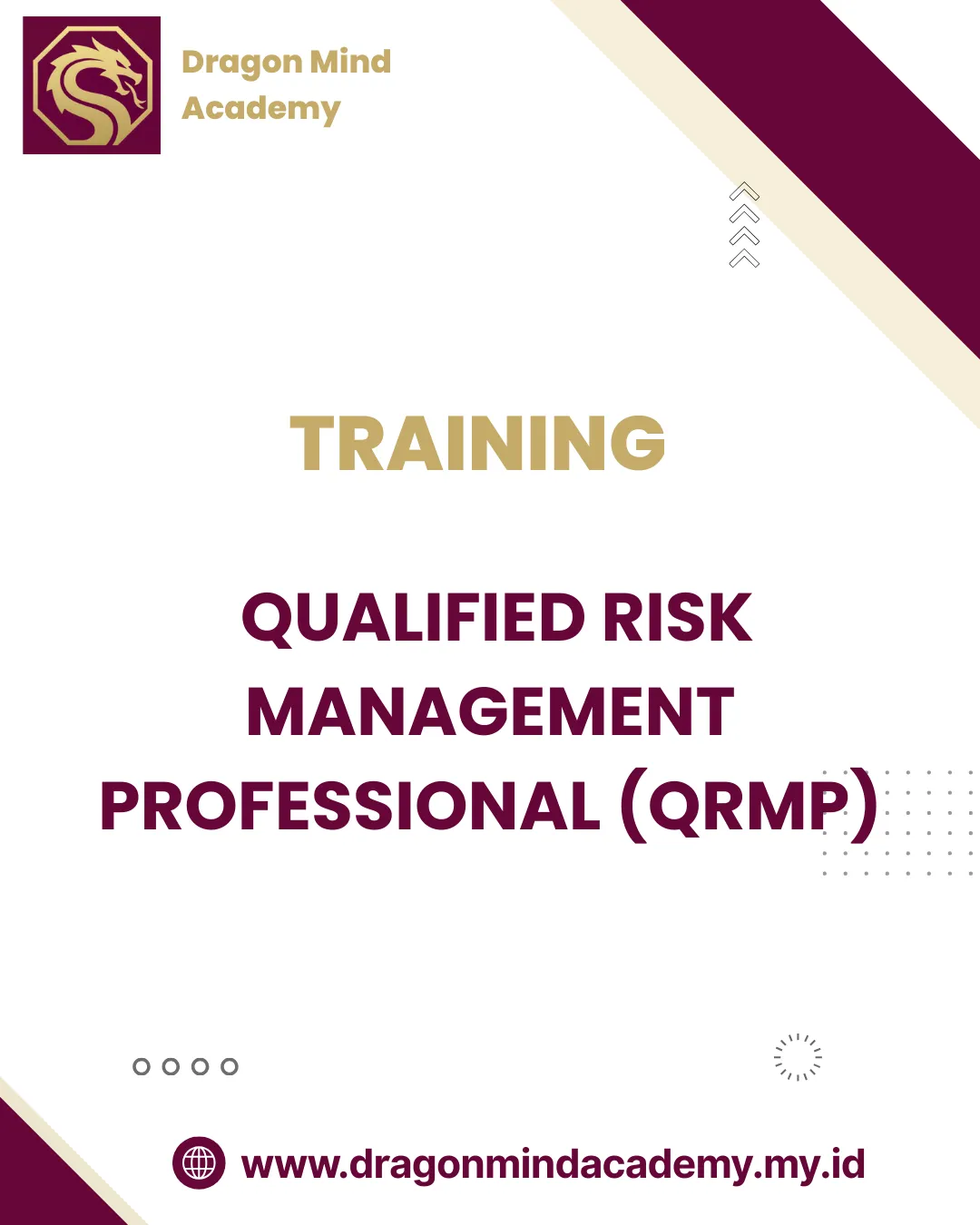 TRAINING QUALIFIED RISK MANAGEMENT PROFESSIONAL (QRMP)