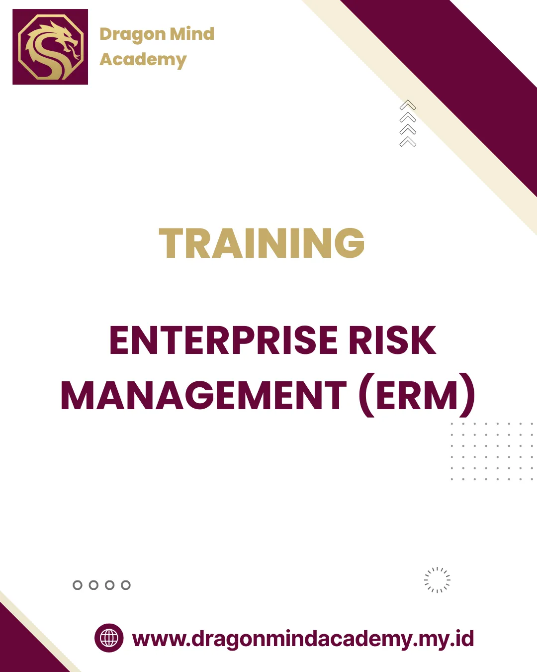 TRAINING ENTERPRISE RISK MANAGEMENT (ERM)